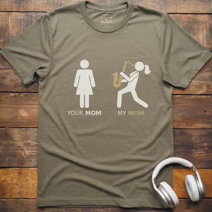 My Mom Sax T-Shirt