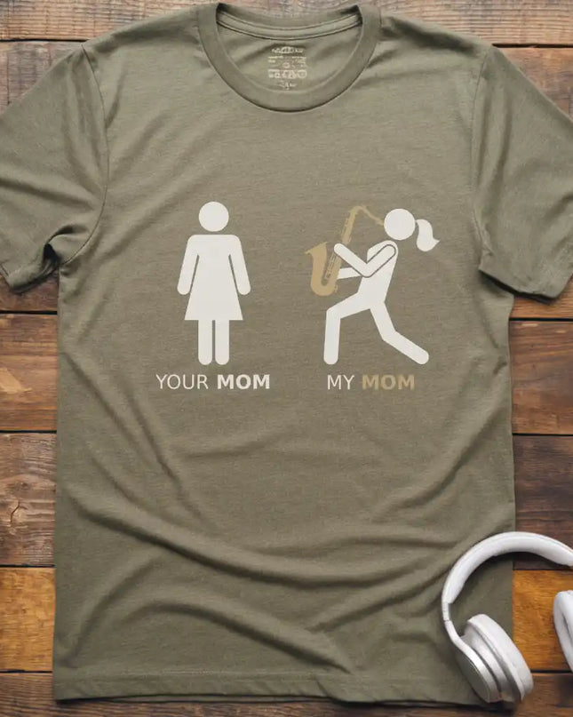 My Mom Sax T-Shirt