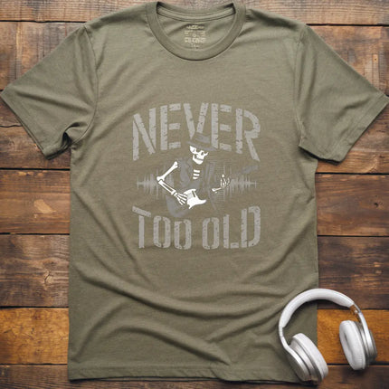 Never Too Old Guitar T-Shirt