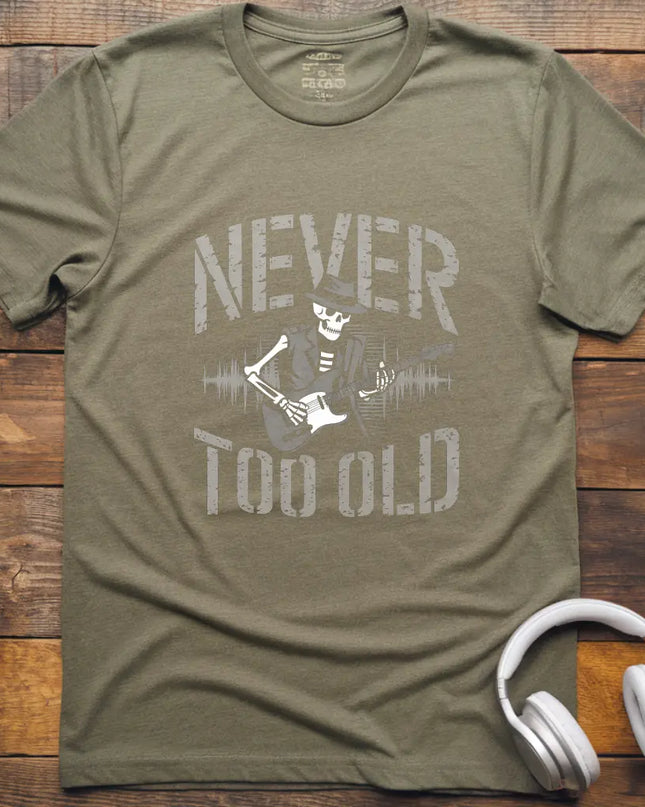 Never Too Old Guitar T-Shirt
