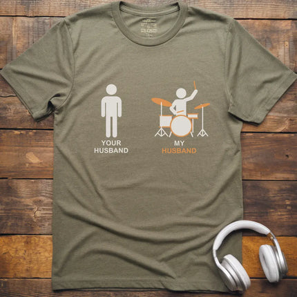 My Husband Drum T-shirt