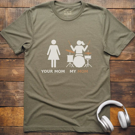 My Mom Drum T-shirt