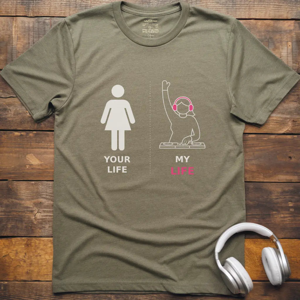 Life DJ Female T-shirt