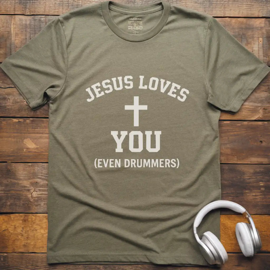Jesus Loves Drummers T-Shirt