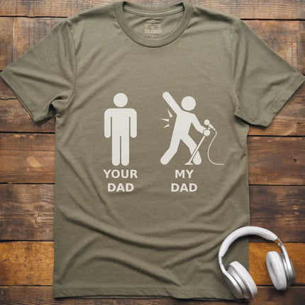 Dad Vocalist T-Shirt