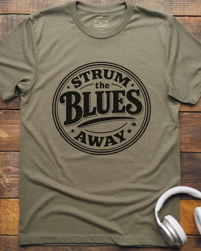 Strum Blues Away T-Shirt
