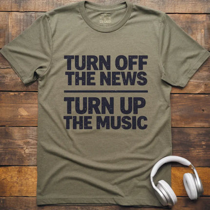 Turn Up The Music T-Shirt