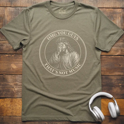 That's Not Music T-Shirt