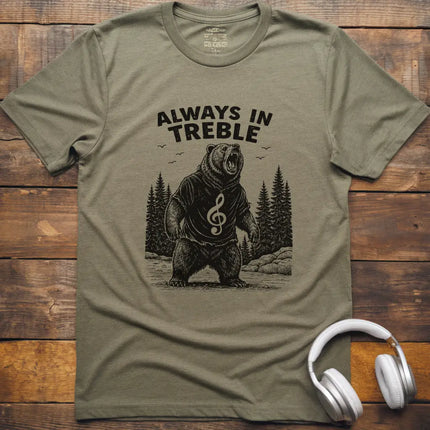 Always In Treble T-Shirt