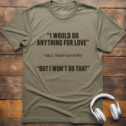 I Would Guitars T-Shirt