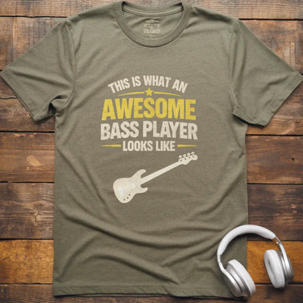 Awesome Bass Player T-Shirt
