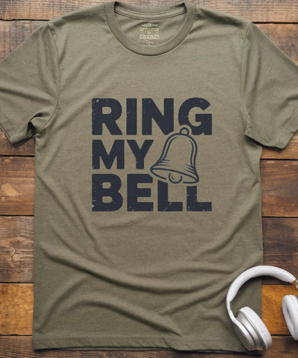 Ring My Bell T-Shirt