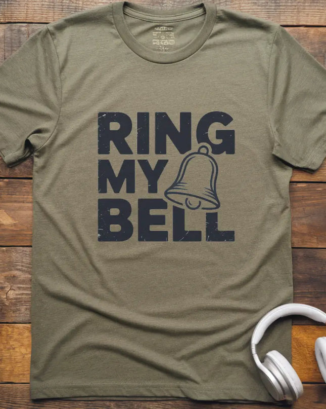 Ring My Bell T-Shirt