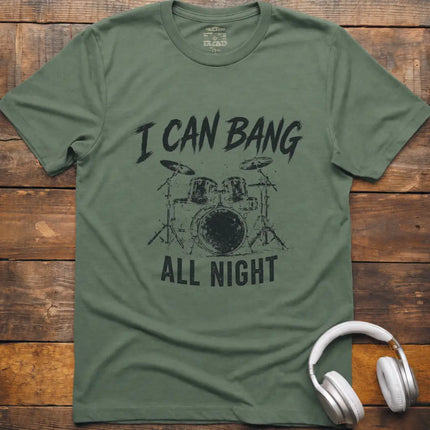 I Can Bang T-Shirt