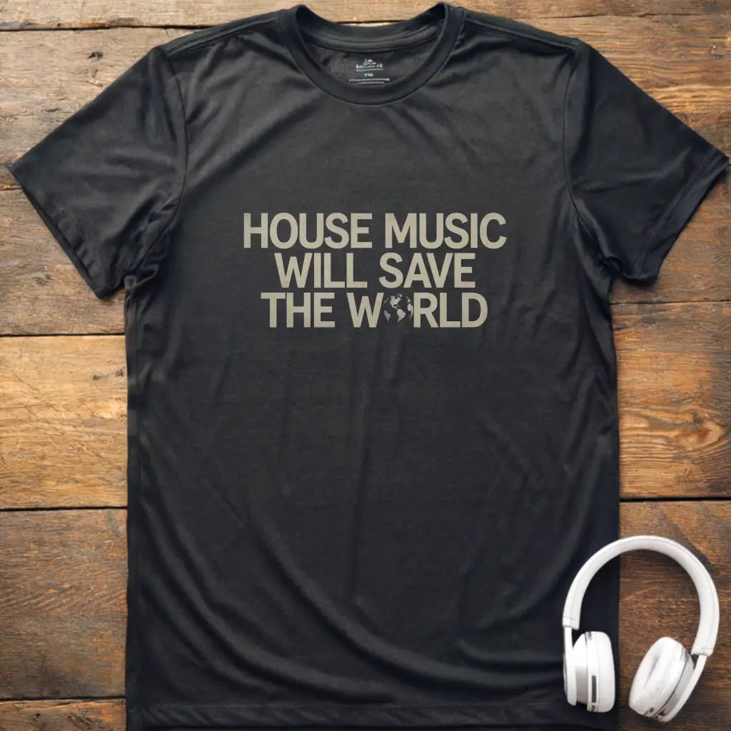 House Music 2 T-Shirt