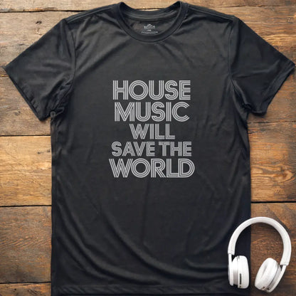 House Music T-Shirt