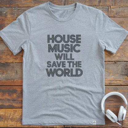 House Music T-Shirt