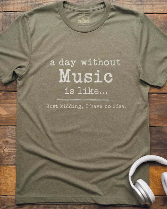 A Day Without T-Shirt
