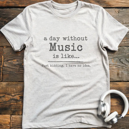 A Day Without T-Shirt