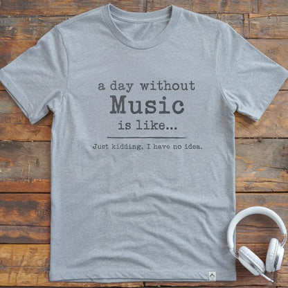 A Day Without T-Shirt