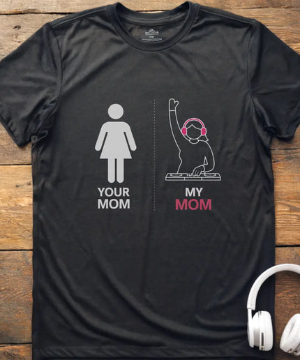 Meine Mama DJ T-Shirt