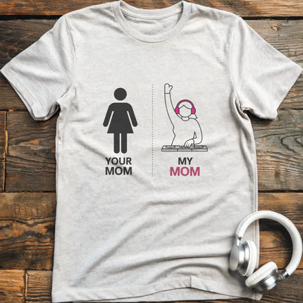 Meine Mama DJ T-Shirt
