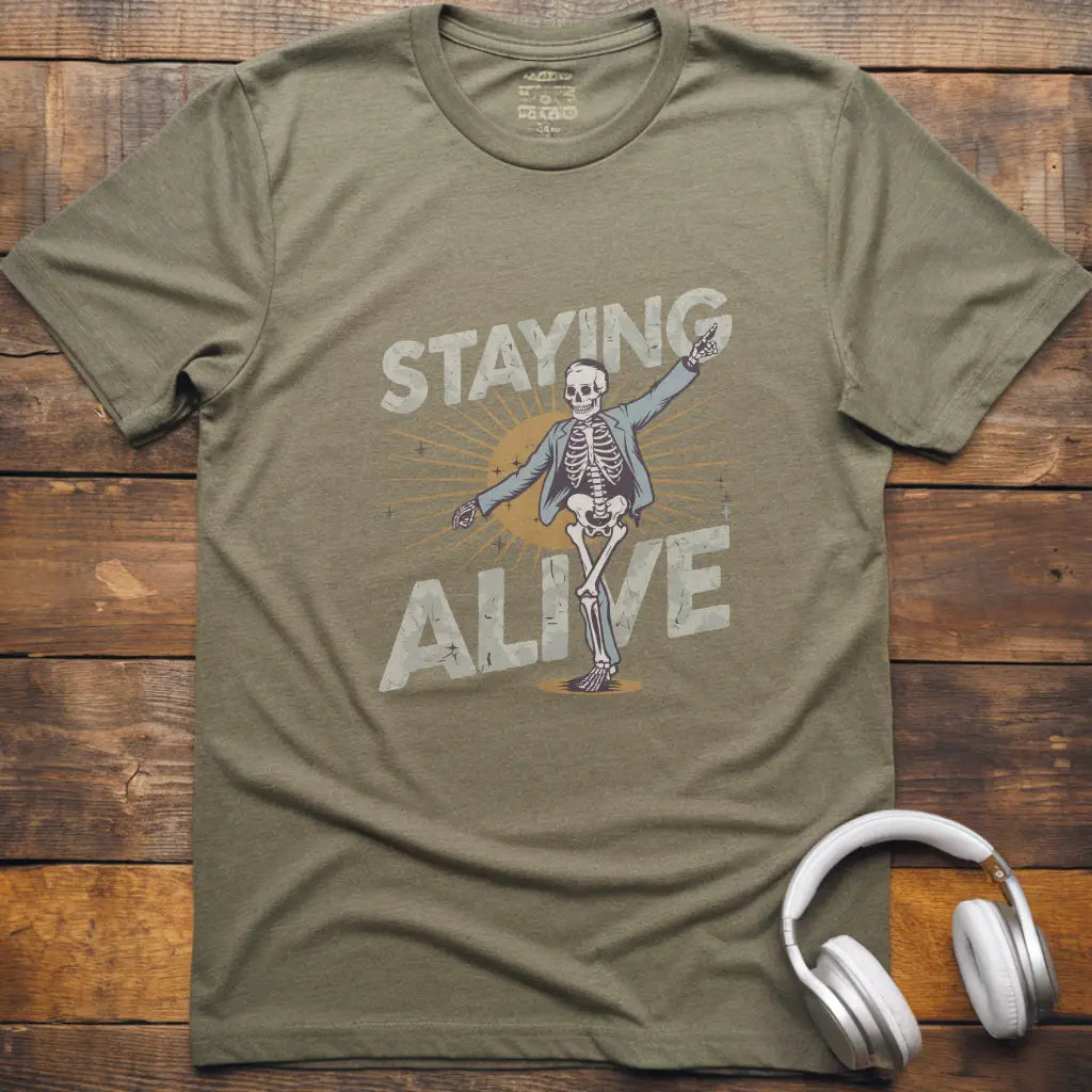 T-Shirt „Staying Alive“