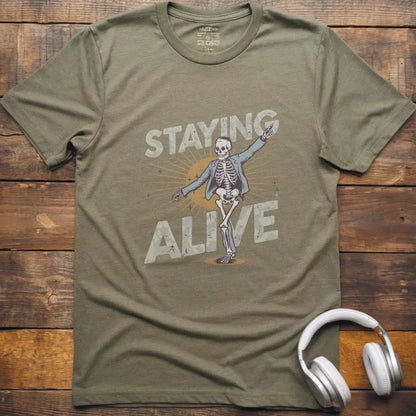T-Shirt „Staying Alive“
