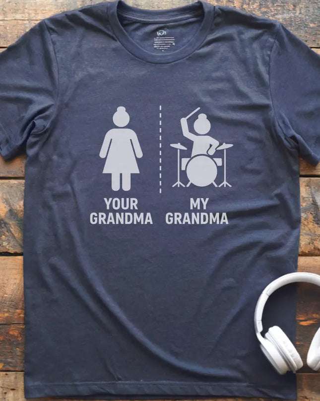My Grandma Drums T-Shirt