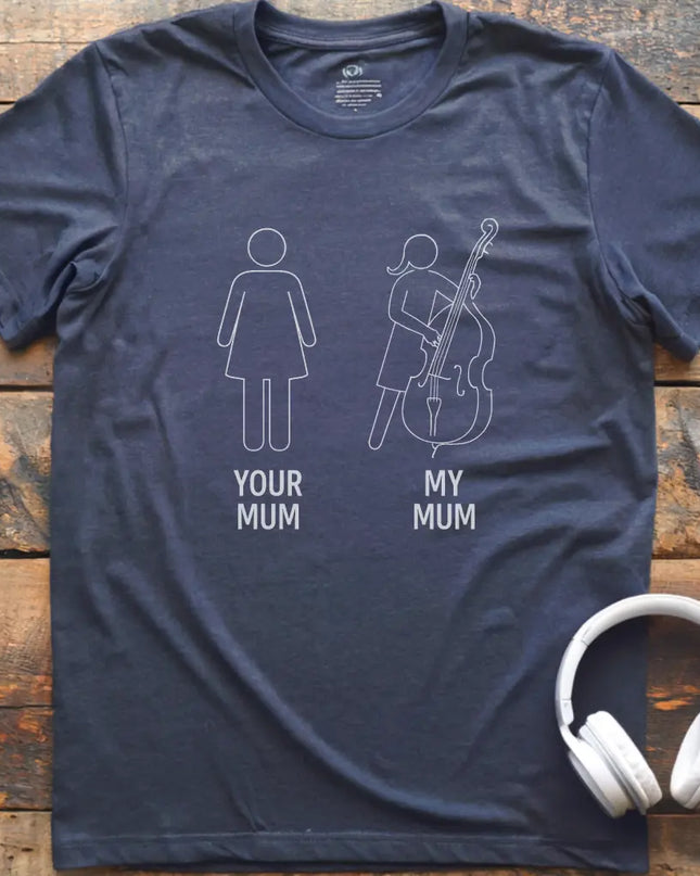 Mum Double Bass T-Shirt