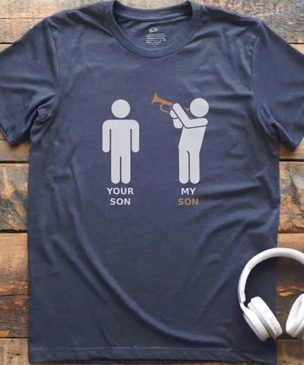 My Son Trumpet T-Shirt