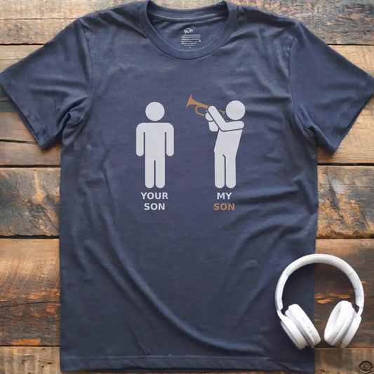 My Son Trumpet T-Shirt