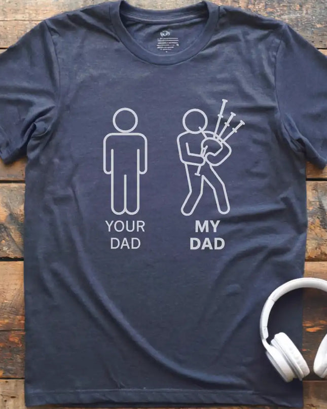 Dad Bagpipes T-Shirt