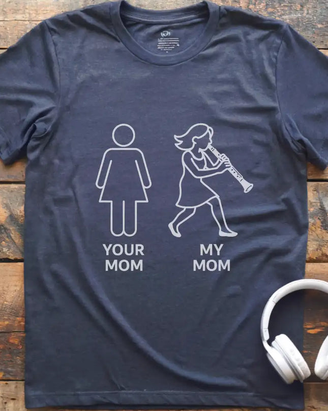 Your Mum Clarinet T-Shirt