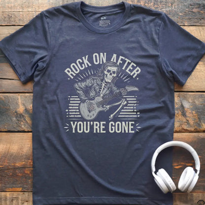 Rock On After T-Shirt