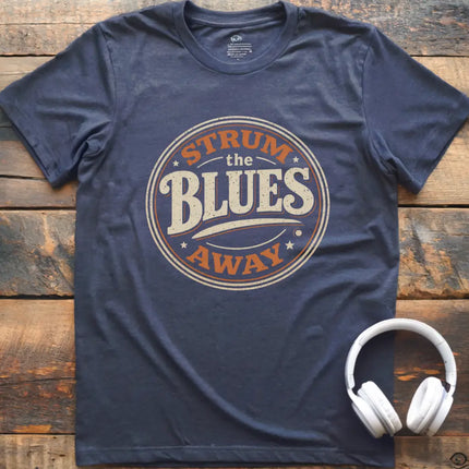Strum Blues Away T-Shirt