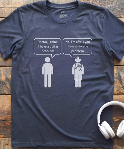 Doctor Guitar Problem T-Shirt