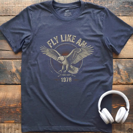 Fly Like an Eagle T-Shirt