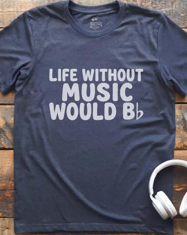 Life Without Music T-Shirt