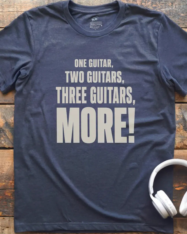 One Guitar More T-Shirt