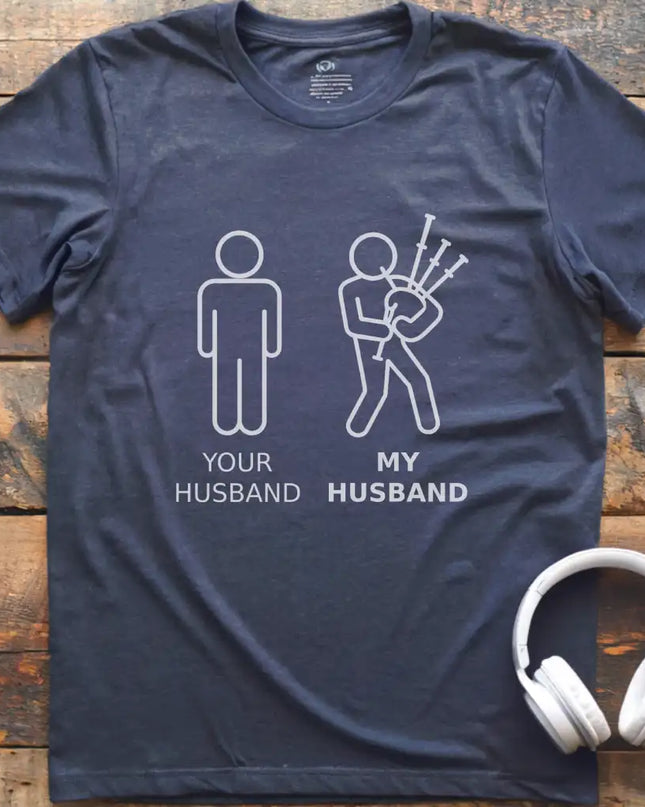 Husband Bagpipes T-Shirt