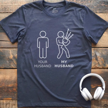 Husband Bagpipes T-Shirt