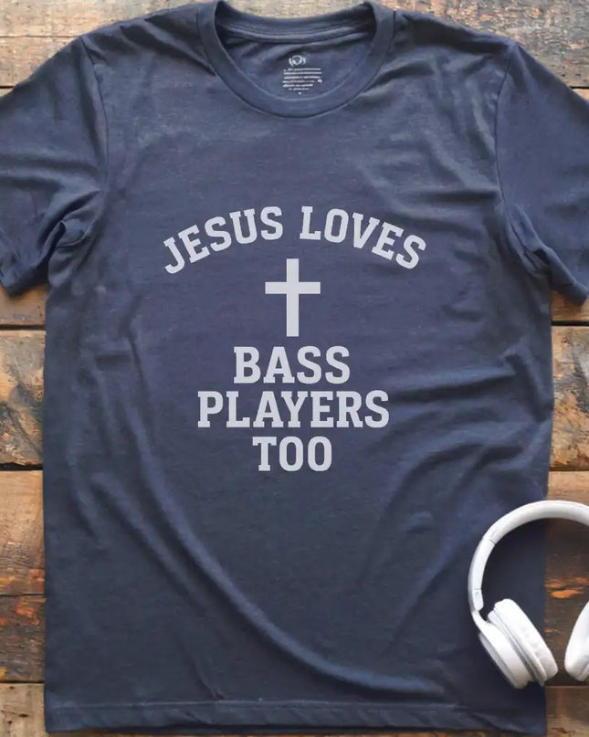 Jesus Loves Bass T-Shirt