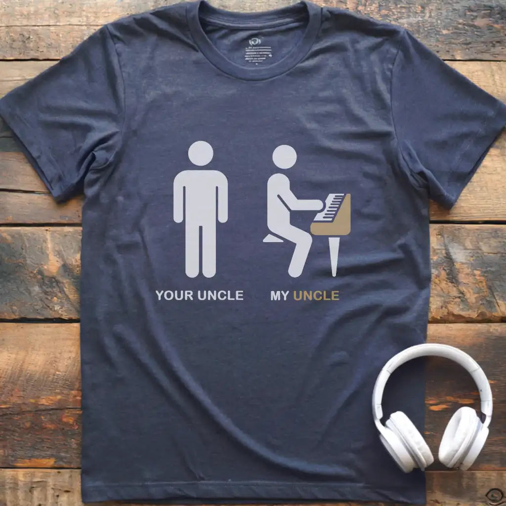 Your Uncle Piano T-Shirt