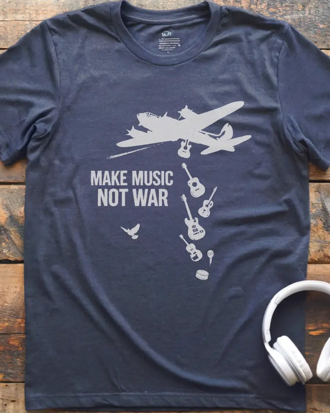 Make Music Not War T-Shirt