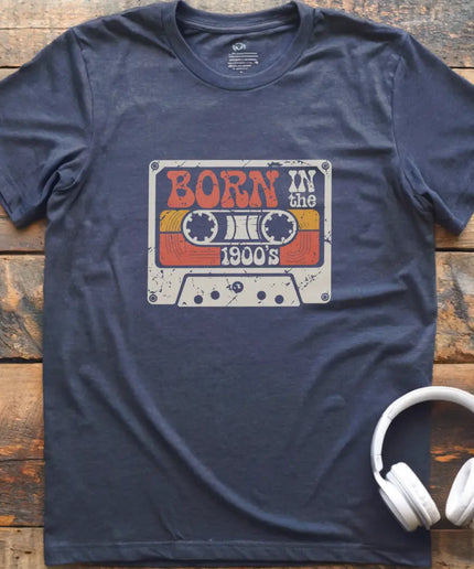 Born 1900s 3 T-Shirt