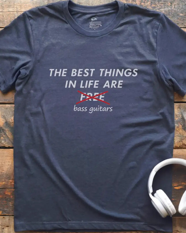Best Things Bass Guitars T-Shirt