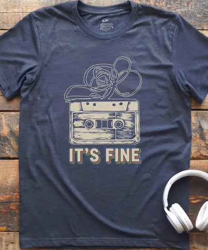 It's Fine Cassette T-Shirt