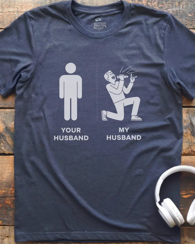 My Husband Vocalist T-shirt