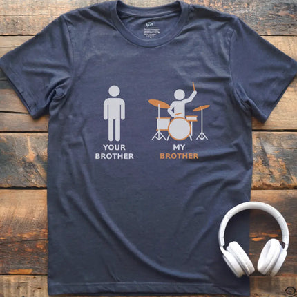 My Brother Drum T-shirt